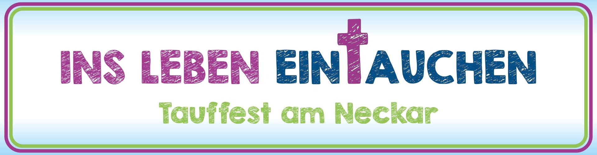 Tauffest_Header Tauffest am Neckar | Ludwigsburg